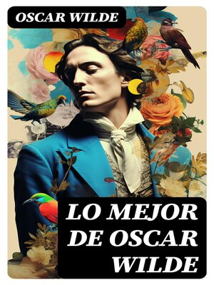 Lo mejor de Oscar Wilde - ebook